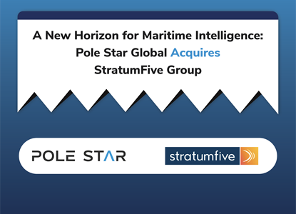 Pole Star Global Acquires StratumFive Group, expanding its coverage in fleet monitoring & voyage optimisation for the global commercial fleet.