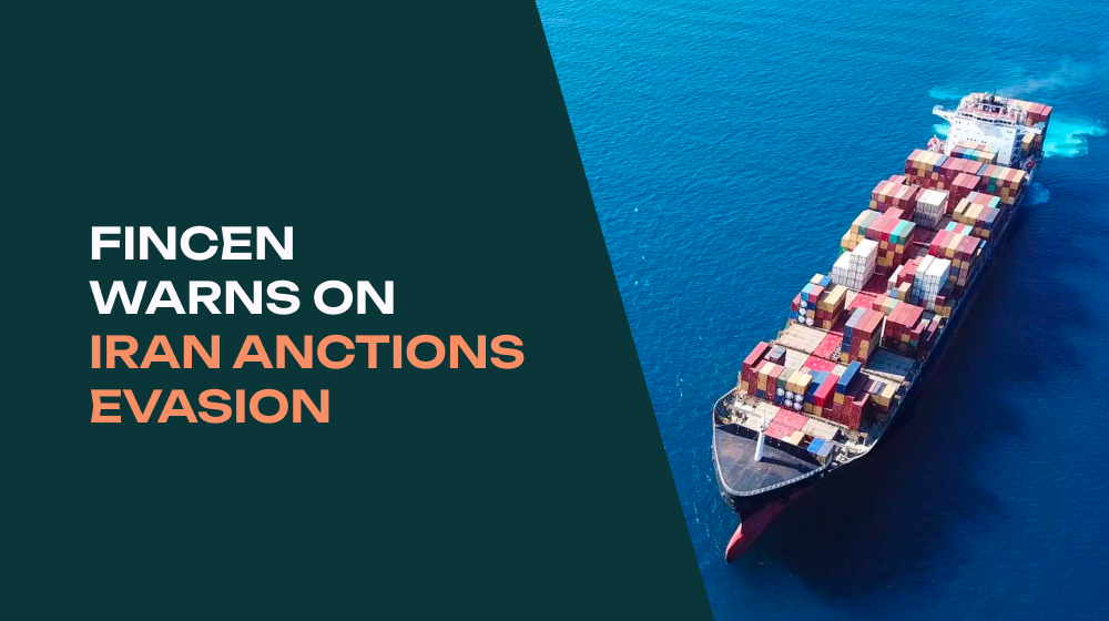 Understanding the FinCEN 2025 Advisory: Key Insights for Trade Finance Professionals on Iran-Related Sanctions Evasion
