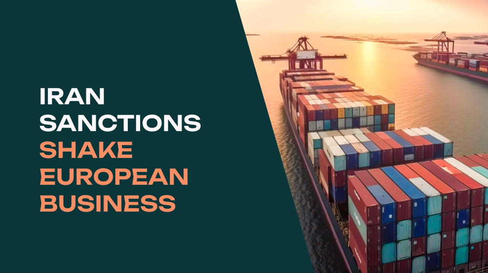 Iran Sanctions Snapback: What Businesses Need to Know About the UK and EU Measures