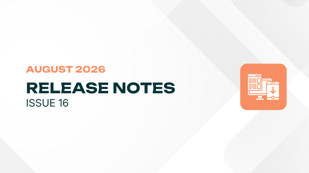 August – Product Release Notes