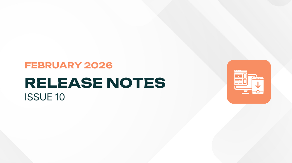 February – Product Release Notes